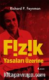 Fizik Yasaları Üzerine