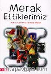 Merak Ettiklerimiz