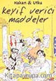 Keyif Verici Maddeler