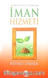 Cumhuriyet Dönemi İman Hizmeti