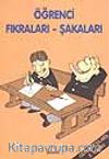 Öğrenci Fıkraları - Şakalar