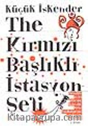The Kırmızı Başlıklı İstasyon Şefi