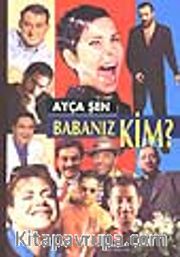 Babanız Kim?