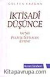 İktisadi Düşünce veya Politik İktisadın Evrimi