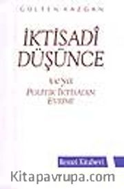 İktisadi Düşünce veya Politik İktisadın Evrimi