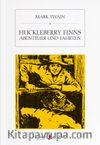 Huckleberry Finns Abenteuer und Fahrten
