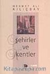Şehirler ve Kentler