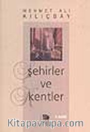 Şehirler ve Kentler