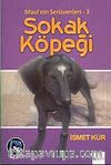 Mavi'nin Serüvenleri 3/ Sokak Köpeği
