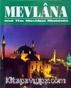 Mevlana and the Mevlana Museum