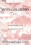 Mecnun ve Leyla Dilinden Şiirler