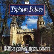 The Topkapı Palace
