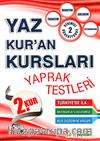 Yaz Kuran Kursları Yaprak Testleri 2. Kur / Dinimizi Öğreniyoruz 2
