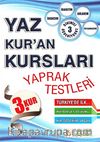 Yaz Kuran Kursları Yaprak Testleri 3. Kur / Dinimizi Öğreniyoruz 3