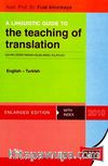 A Linguistic Guide to The Teaching of Translation & Çeviri Öğretiminin Dilbilimsel Kılavuzu