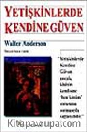 Yetişkinlerde Kendine Güven