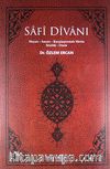Safi Divanı & Hayatı-Sanatı-Karşılaştırmalı Metin Sözlük-Dizin