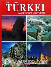 Die Türkei Land Vieler Kulturen