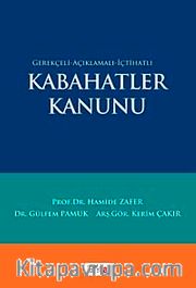 Gerekçeli-Açıklamalı-İçtihatlı Kabahatler Kanunu