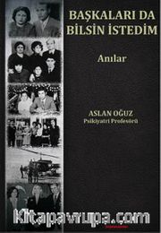 Başkaları da Bilsin İstedim