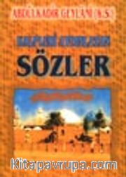 Kalpleri Aydınlatan Sözler