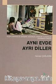 Aynı Evde Ayrı Diller