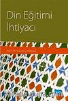 Din Eğitimi İhtiyacı