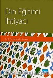 Din Eğitimi İhtiyacı