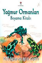 Yağmur Ormanları Boyama Kitabı
