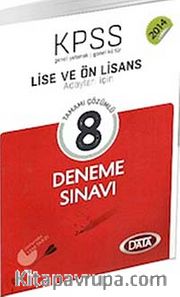 2014 KPSS Genel Yetenek Genel Kültür Lise ve Ön Lisans Tamamı Çözümlü 8 Deneme Sınavı