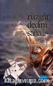 Rüzgar Dedim Sana...