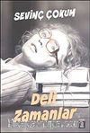 Deli Zamanlar