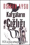 Kargaların Çığlığı