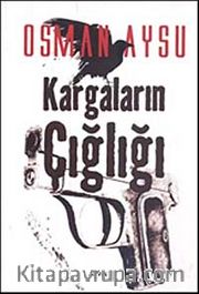 Kargaların Çığlığı