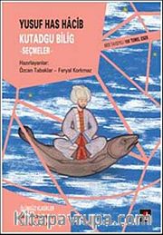 Kutadgu Bilig - Seçmeler