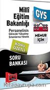 2014 GYS Milli Eğitim Bakanlığı Personelinin Görevde Yükselme Sınavlarına Yönelik Konu Özetli Soru Bankası