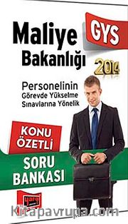 2014 GYS Maliye Bakanlığı Personelinin Görevde Yükselme Sınavlarına Yönelik Konu Özetli Soru BANKASI