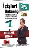 2014 GYS İçişleri Bakanlığı Personelinin Görevde Yükselme Sınavlarına Yönelik 7 Deneme Sınavı