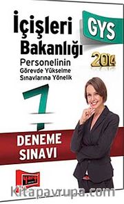 2014 GYS İçişleri Bakanlığı Personelinin Görevde Yükselme Sınavlarına Yönelik 7 Deneme Sınavı