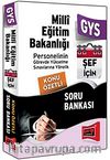 2014 GYS Milli Eğitim Bakanlığı Personelinin Görevde Yükselme Sınavlarına Yönelik Şef İçin Konu Özetli Soru Bankası