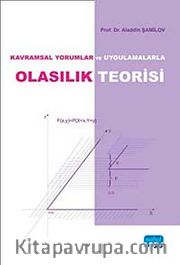 Kavramsal Yorumlar ve Uygulamalarla Olasılık Teorisi