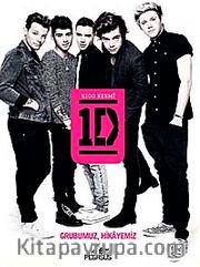 One Direction: Grubumuz, Hikayemiz