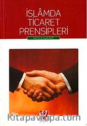 İslam'da Ticaret Prensipleri