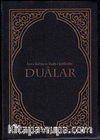 Ayet-i Kerime ve Hadis-i Şeriflerden Dualar (Cep Boy) & Mehmed Zahid Kotku Hz.'nin Evrad-ı Şerifi