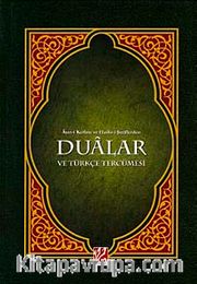 Ayet-i Kerime ve Hadis-i Şeriflerden Dualar ve Türkçe Tercümesi (Orta Boy) <br /> Mehmed Zahid Kotku Hz.'nin Evrad-ı