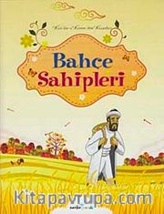 Bahçe Sahipleri /  Kur'an-ı Kerim'den Kıssalar