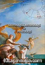 Mitolojik Astroloji - Psikoloji