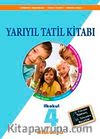 4. Sınıf Yarıyıl Tatil Kitabı