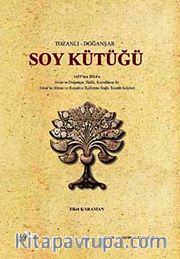 Soy Kütüğü <br /> Tozanlı-Doğanşar