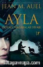 Ayla <br /> Boyalı Mağaralar Diyarı
